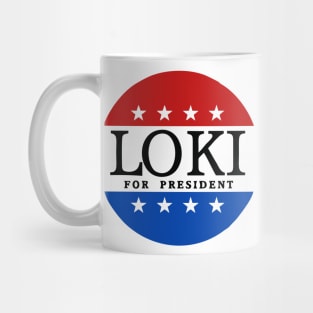 loki for president Mug